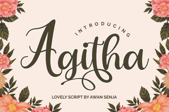 Agitha: A Script Font for Campaign Creativity