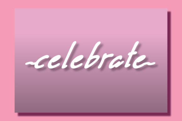 Celebrate: A Font for Heartfelt Branding