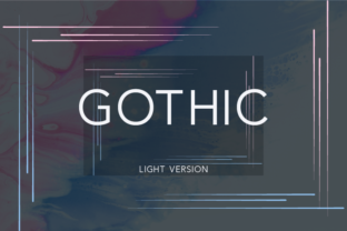 Gothic Light: A Versatile Sans Serif for Crafters and Designers