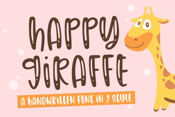 Happy Giraffe: The Font That Brings Your Campaign to Life