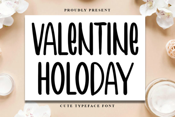 Valentine Holoday: A Font That Elevates Branding